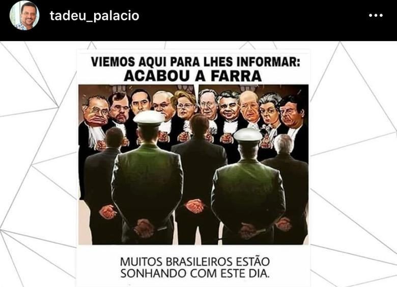 Tadeu Palácio faz apologia a fechamento do STF por militares… – Marco  Aurélio D'Eça